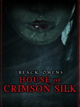 Black Omens: House of Crimson Silk