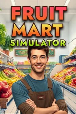 Fruit Mart Simulator