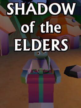 Shadow of the Elders