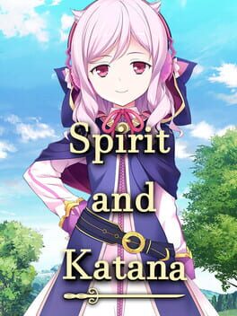 Spirit and Katana