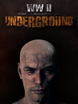 World War II: Underground