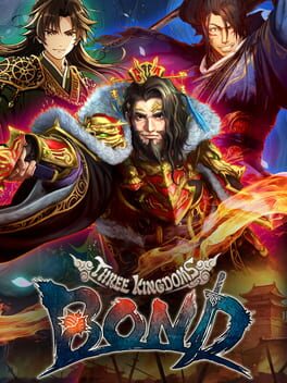 Three Kingdoms: Bond