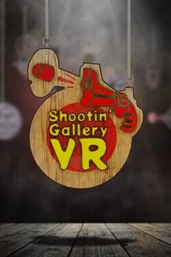 Shootin' Gallery VR