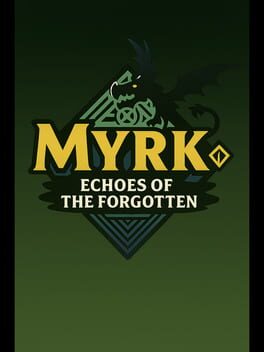 Myrk: Echoes of the Forgotten