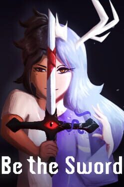Be the Sword