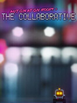 The Collaborative: Automaton #0059