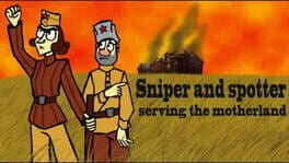 Sniper and Spotter Serving the Motherland