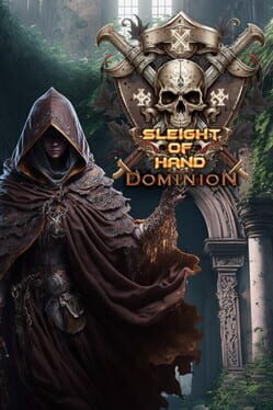 Sleight of Hand: Dominion