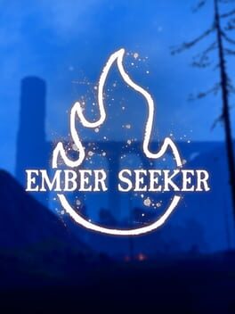 Ember Seeker