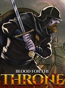 Blood for the Throne