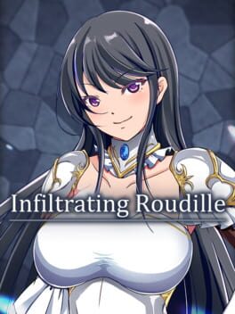 Infiltrating Roudille
