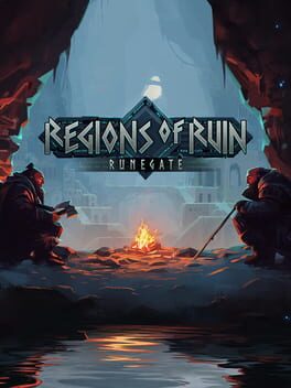 Regions of Ruin: Runegate