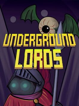 Underground Lords