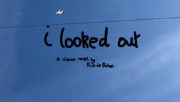 I Looked Out