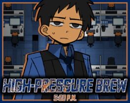 High-Pressure Brew 5:00 PM