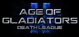Age of Gladiators II: Death League