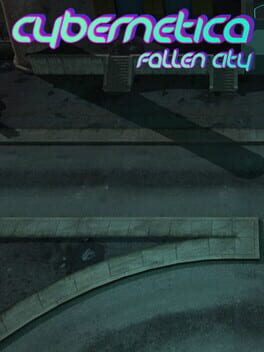 Cybernetica: fallen city
