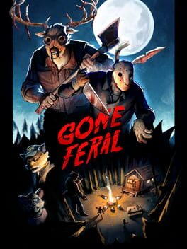 Gone Feral