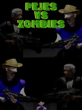 Pejes vs. Zombies