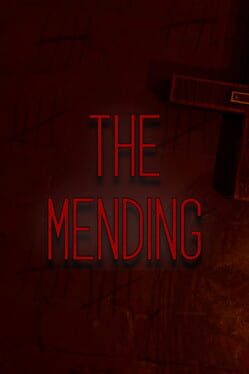 The Mending
