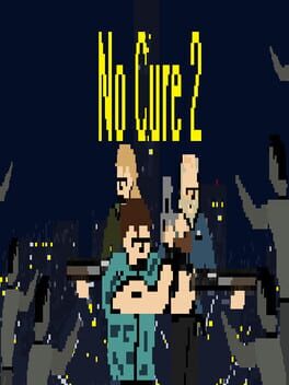No Cure 2