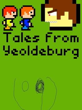 Tales From Yeoldeburg