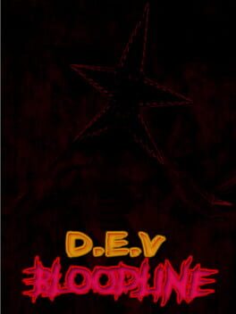 D.E.V Bloodline