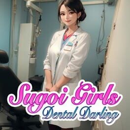 Sugoi Girls: Dental Darling