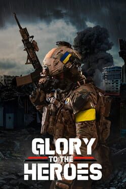 Glory to the Heroes