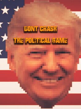 Don't Crash: The Political Game
