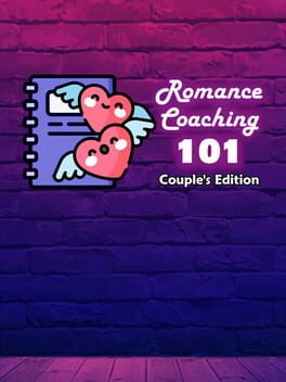 Romance Coaching 101: Couple's Edition