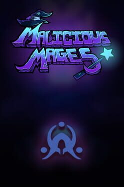 Malicious Mages