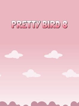 Pretty Bird 8