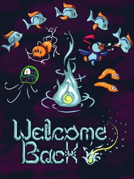 Welcome Back