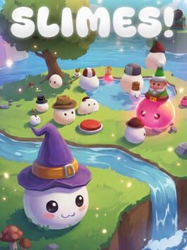 Slimes!