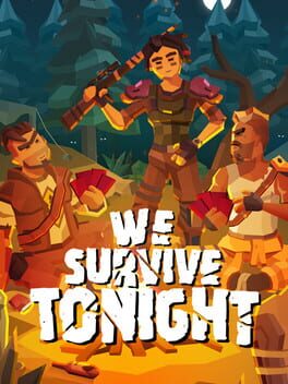 We Survive Tonight