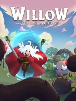 Willow: The Last Archivist