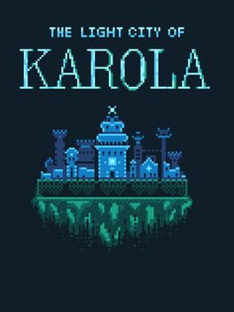 The Light City of Karola