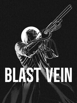 Blast Vein