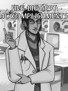 Five Biggest Accomplishments