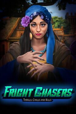 Fright Chasers: Thrills, Chills and Kills - Collector's Edition