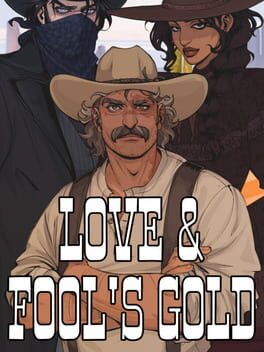 Love & Fool's Gold