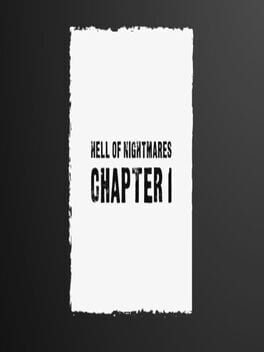 Hell of Nightmares: Chapter 1