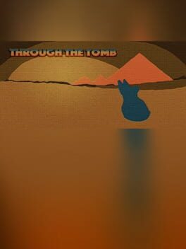 Through the Tomb