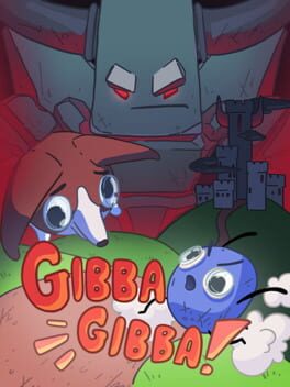 Gibba Gibba!