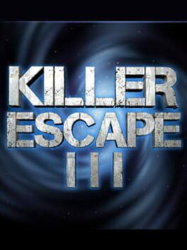 Killer Escape III