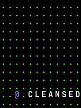 Cleansed