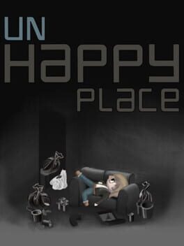 UnHappy Place