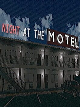 Night At The Motel