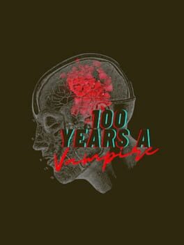 100 Years A Vampire